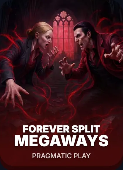 FOREVER SPLIT MEGAWAYS — PRAGMATIC PLAY