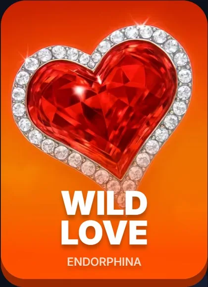 WILD LOVE — ENDORPHINA